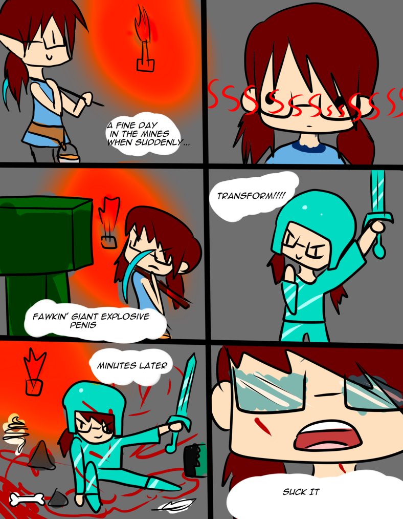 http://www.img2.9minecraft.net/Funny/Minecraft-Comic-7.jpg