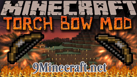  Torchbow Mod  Minecraft 1.6.1