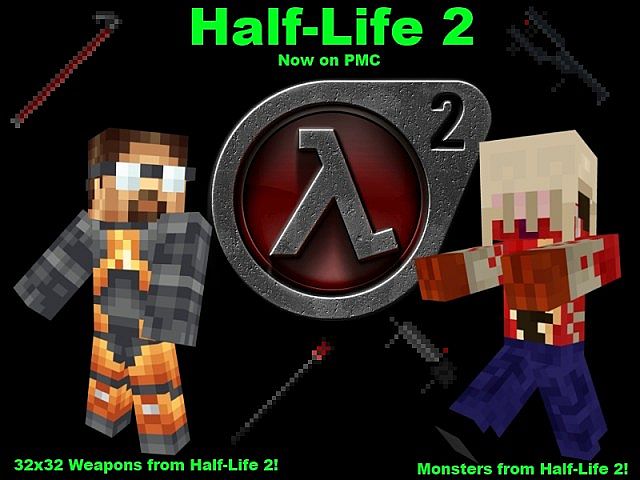 http://www.img2.9minecraft.net/Resource-Pack/Half-life-2-resource-pack.jpg