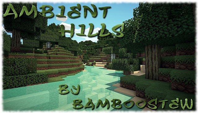 http://www.img2.9minecraft.net/TexturePack/Ambient-hills-texture-pack.jpg