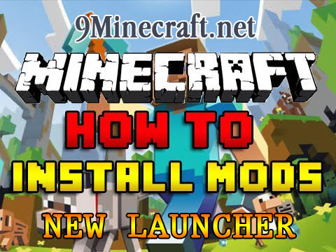  How to install Minecraft Mods with the New Launcher (1.6 and up)