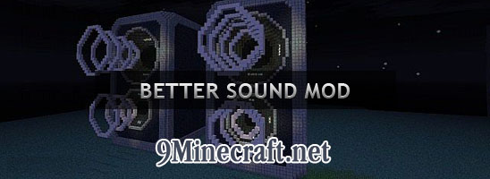https://img2.9minecraft.net/Mod/Better-Sound-Mod.jpg