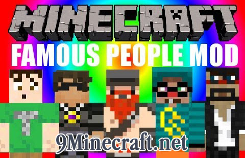 https://img2.9minecraft.net/Mod/Famous-People-Mod.jpg