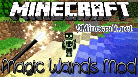 Magic Wands Mod 1.8, 1.7.10 1