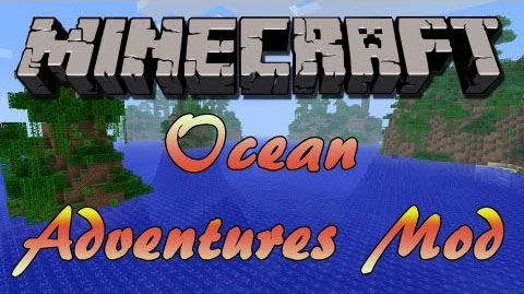 Ocean Adventures Mod 1