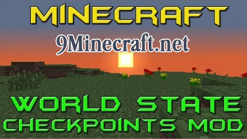 World State Checkpoints Mod 1.12.2 1