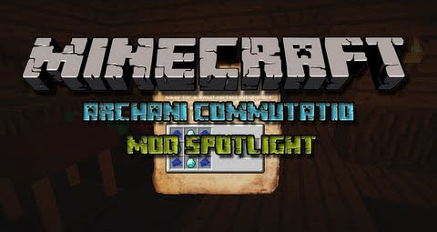 https://img2.9minecraft.net/Mods/Archani-Commutatio-Mod.jpg