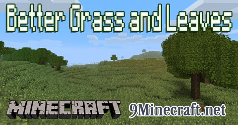 https://img2.9minecraft.net/Mods/Better-Grass-and-Leaves-Mod.jpg