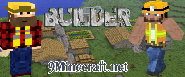 Builder Mod 1