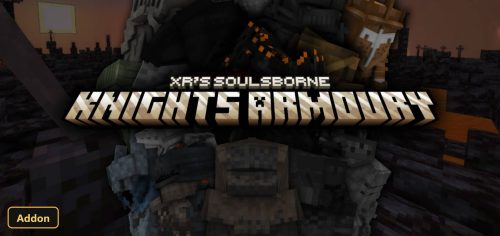 XR’s Soulsborne Knights Armoury (26+) – MCPE/Bedrock Addon