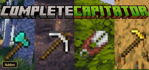 Complete Capitator (26+, 1.21) – MCPE/Bedrock Addon