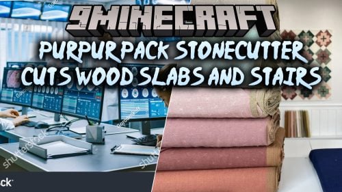 Purpur Pack Stonecutter Cuts Wood Slabs and Stairs Data Pack (26.2, 1.21.11)