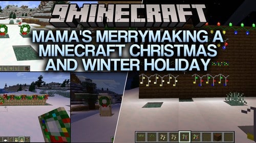 Mama's Merrymaking a Minecraft Christmas and Winter Holiday Mod (1.21.10, 1.20.1)