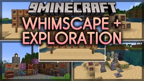 Whimscape Exploration Model