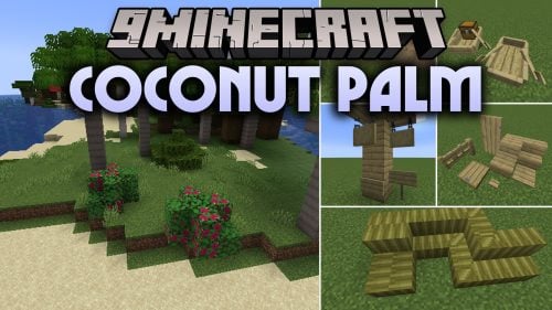 Coconut Palm Mod (1.20.1) – Turn Sunny Coastlines Into Tropical Island Paradises