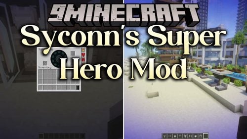 Syconn’s Super Hero Mod (1.21.1, 1.20.1) – Soar Across the Sky and Call