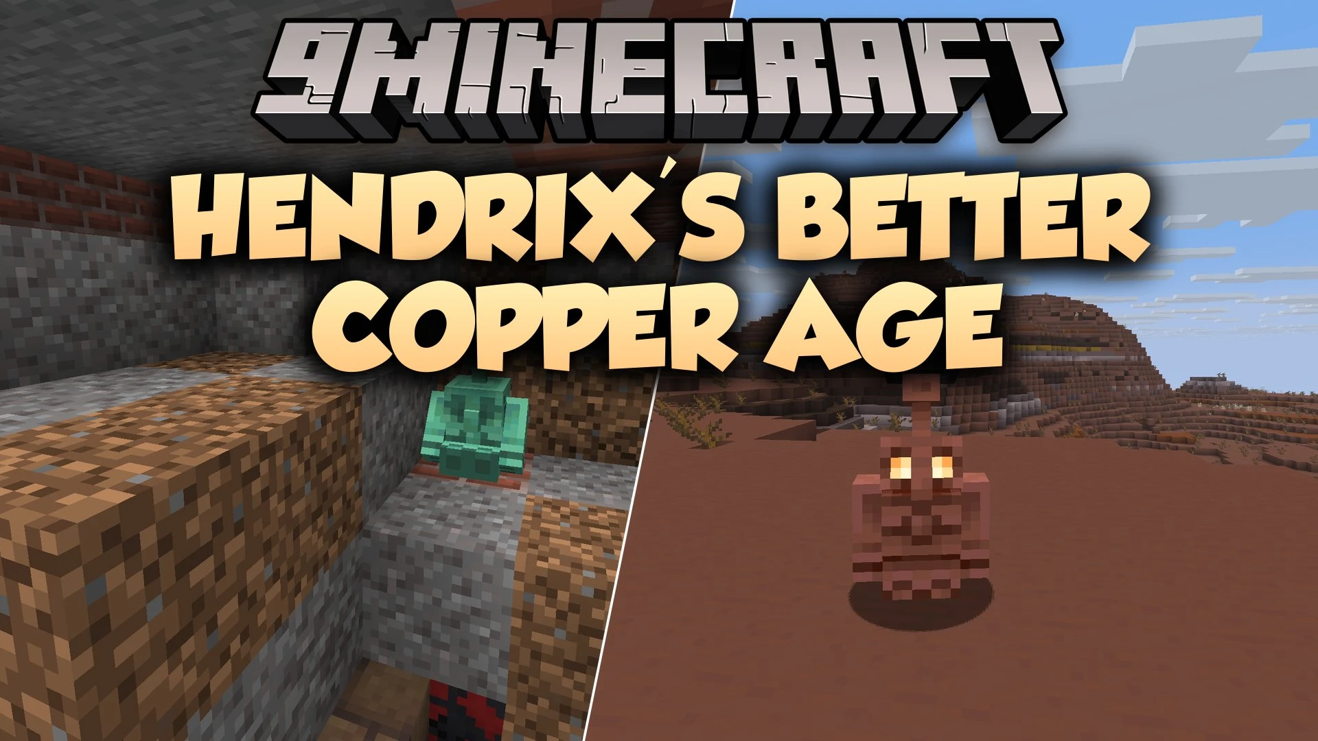 Hendrix's Better Copper Age Mod (26.3, 1.21.11) – Expand Copper and Metal