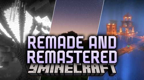 Remade And Remastered Modpack