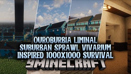 Ouroburbia Liminal Suburban Sprawl Vivarium Inspired 1000×1000 Survival Map (1.21.8, 1.20.1)
