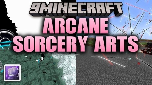 Arcane Sorcery Arts Mod (1.20.1) – Steal Cursed Energy with Domain Expansions