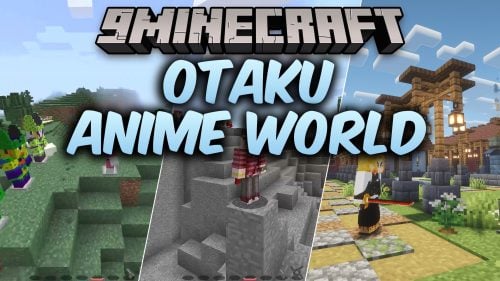 Otaku Anime World Modpack