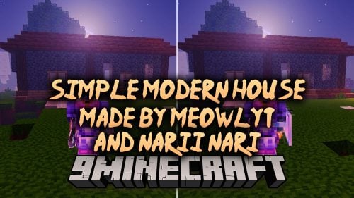 Simple Modern House Made by MeowlYT and Narii/nari Map (26.x)