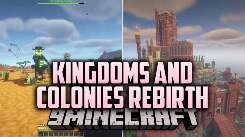 Kingdoms And Colonies Rebirth Modpack