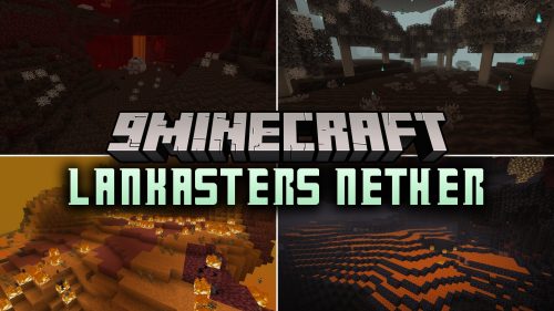 Lankasters Nether Data Pack (1.20.1) – Survive Vast Caverns and Taller Fiery
