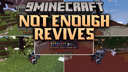 Not Enough Revives Mod (1.21.1, 1.20.1) – Rescue Fallen Teammates Before They