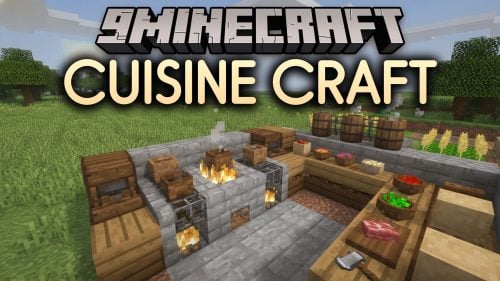 Cuisine Craft Mod (1.21.11, 1.20.1) – Cook Restaurant Dishes with Fresh Farm