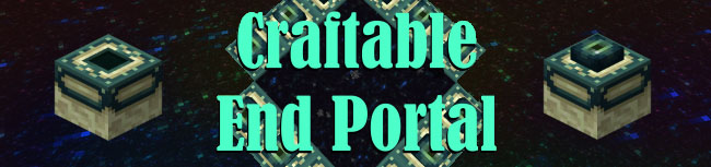 Craftable End Portal Mod 1