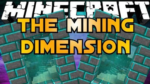 Mining Dimensional World Mod 1