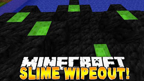 Slime Wipeout Map 1