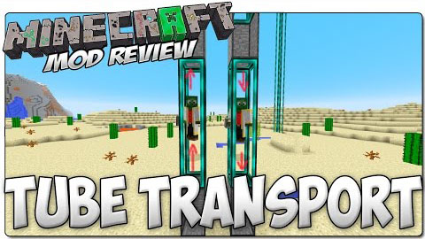 Tube Transport System Mod 1.7.10 1