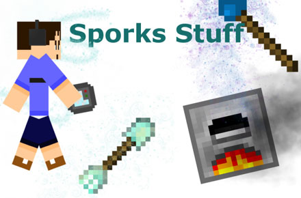 Sporks Stuff Mod 1.7.10 1